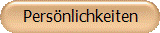 Pers�nlichkeiten